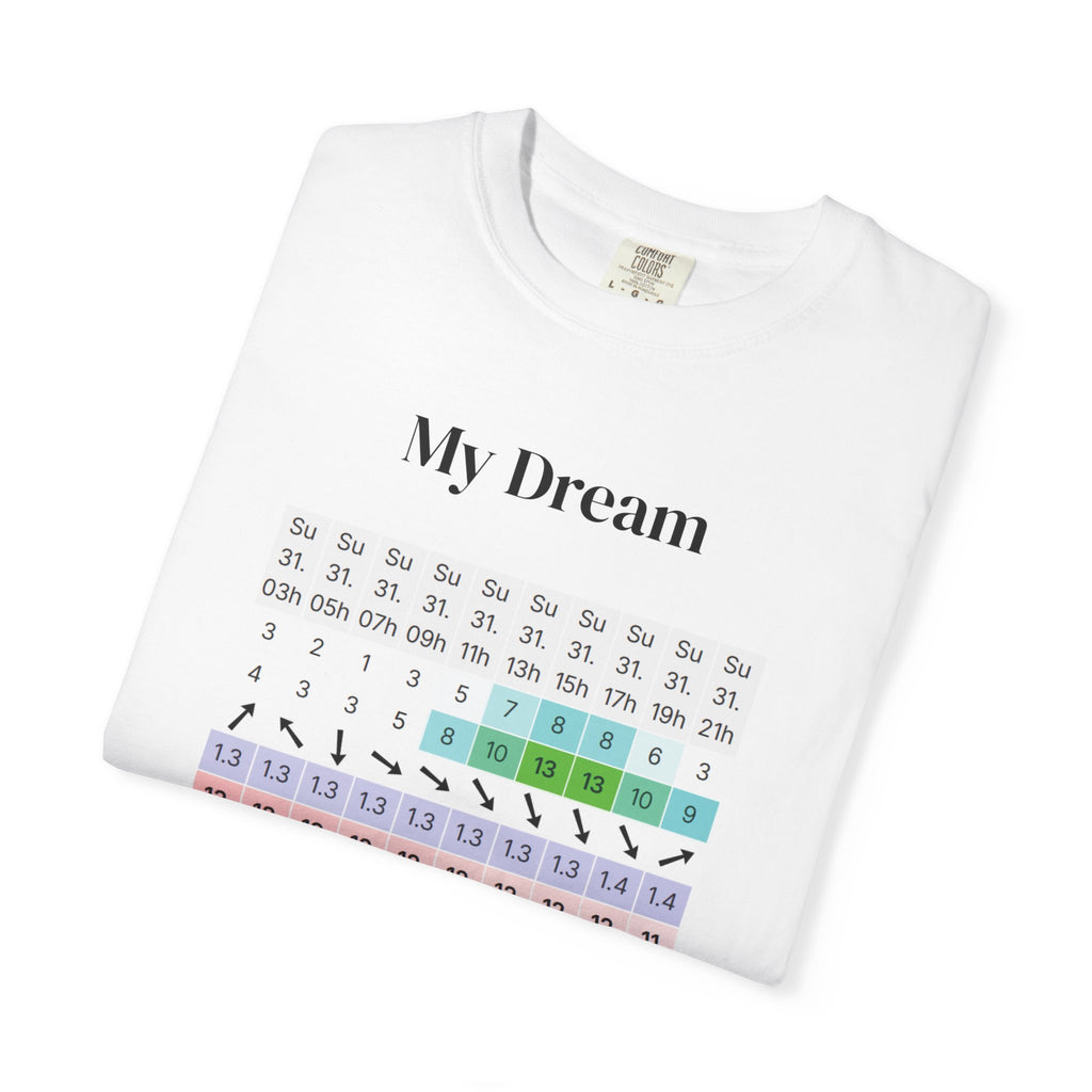 Best Dream T-Shirt