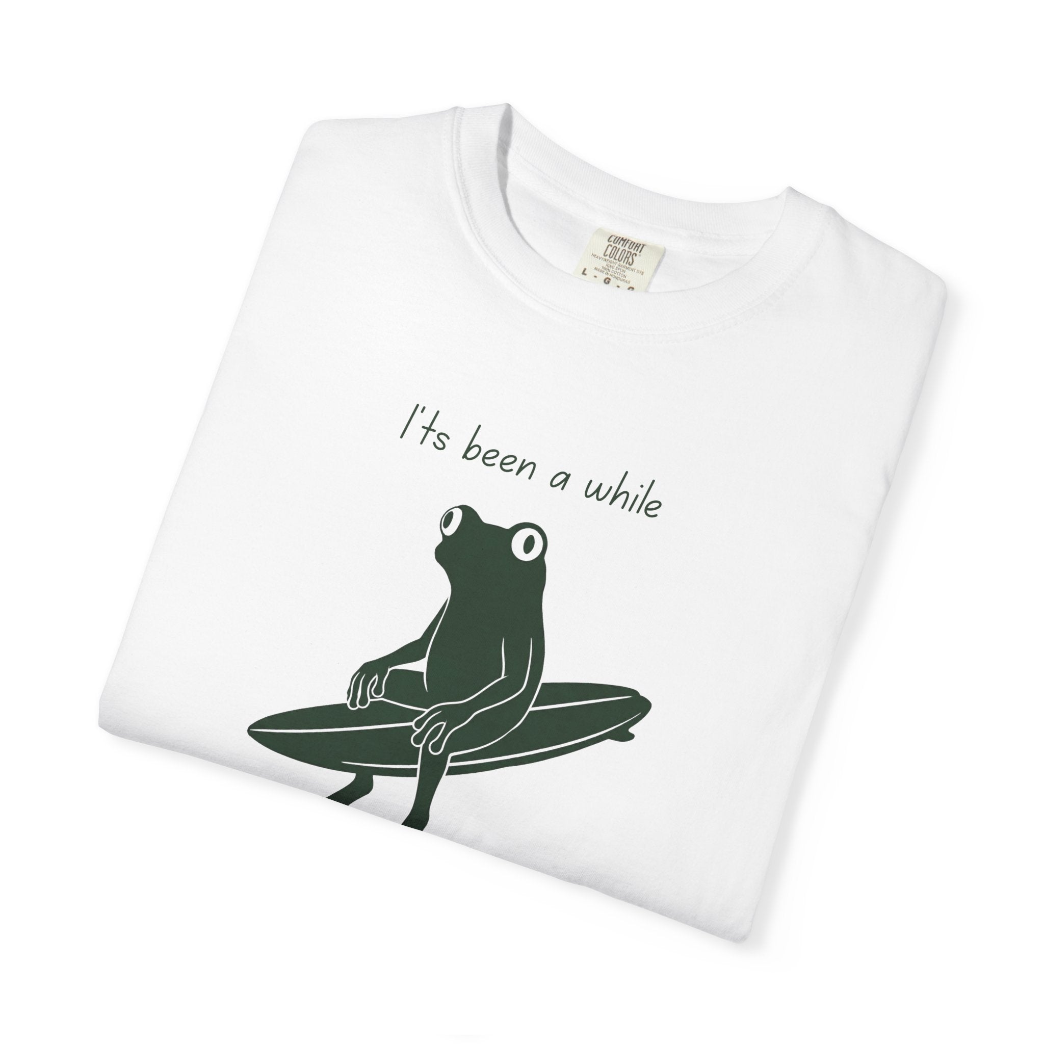 It's Been A While T-Shirt