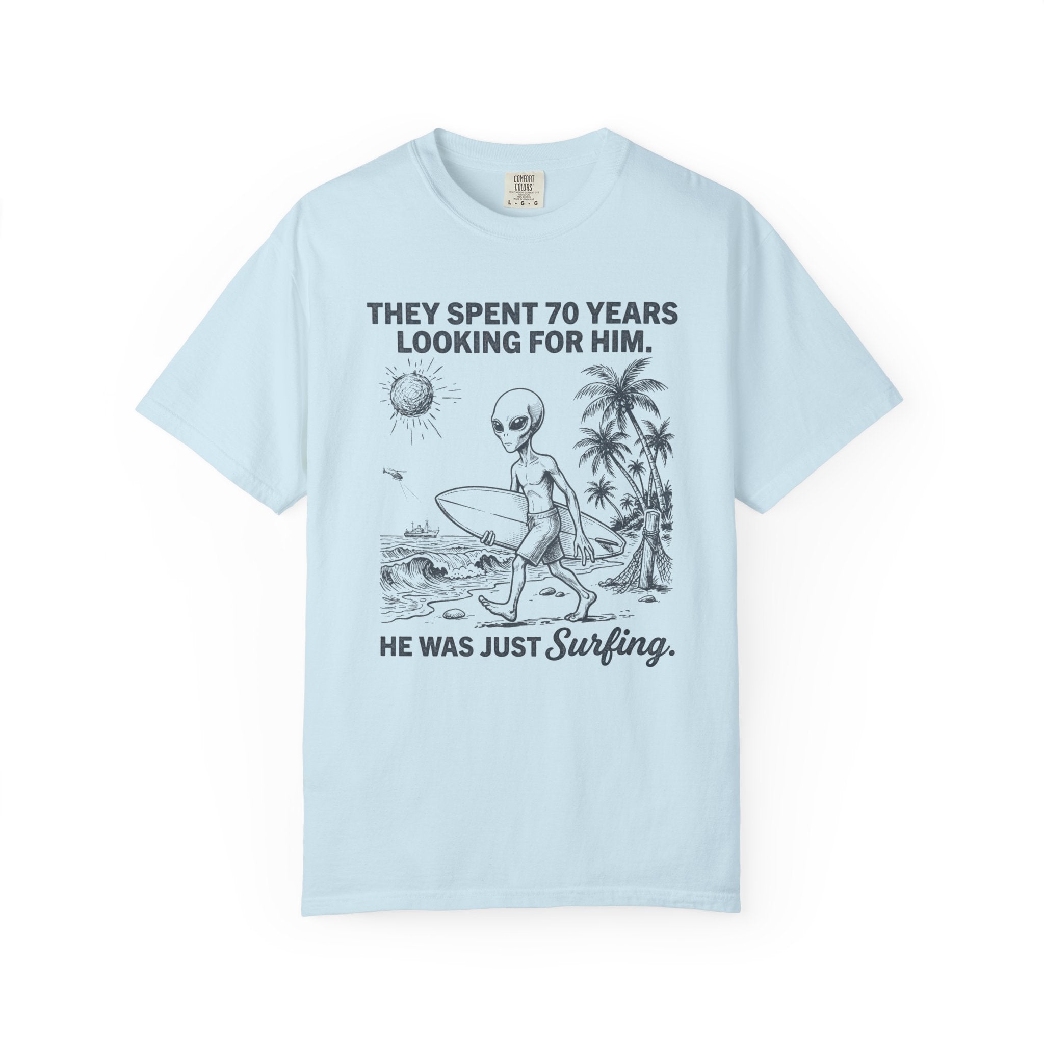 He Was Surfing. T-Shirt
