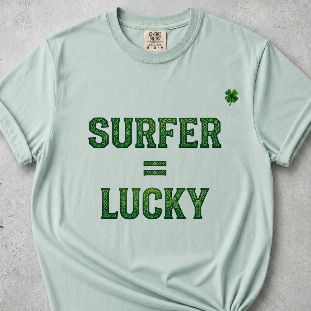 Surfer = Lucky T-Shirt