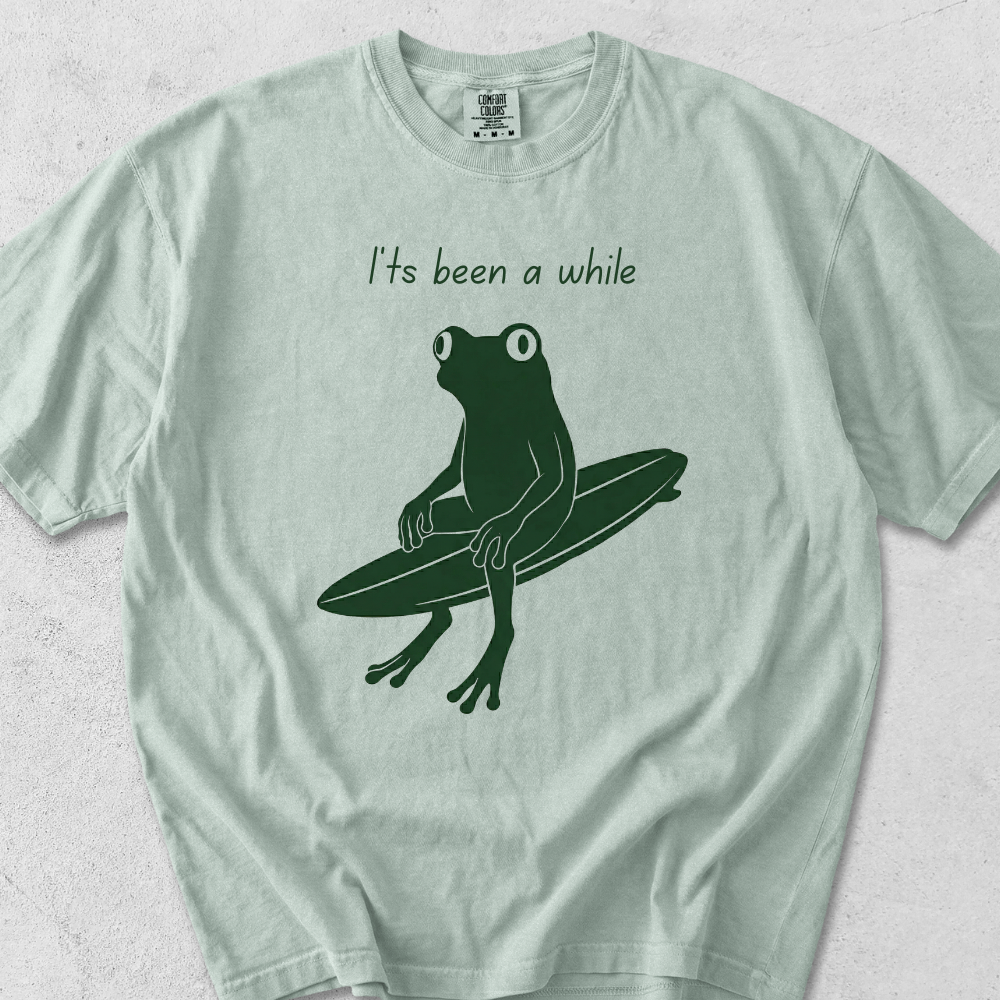 It's Been A While T-Shirt