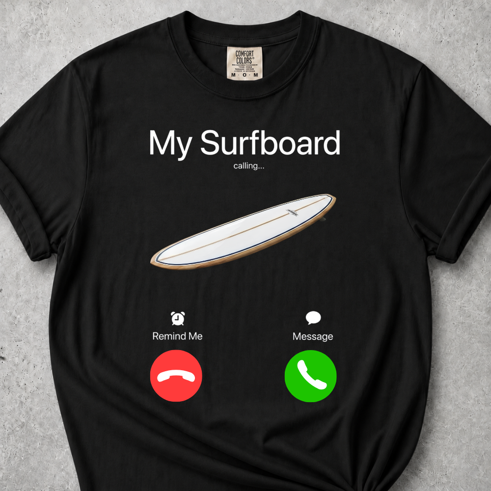 Surfboard Calling T-Shirt