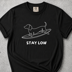 Stay Low T-Shirt