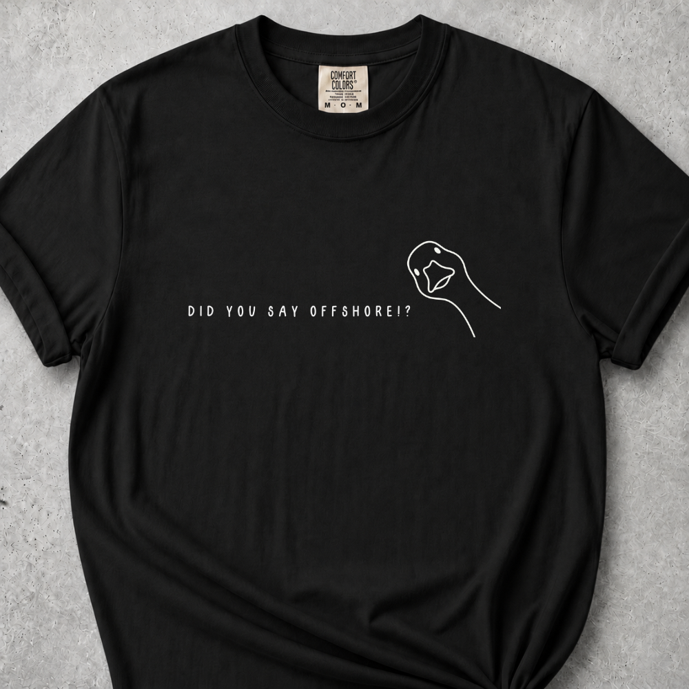 Offshore? T-Shirt