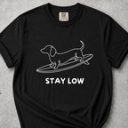 Stay Low T-Shirt