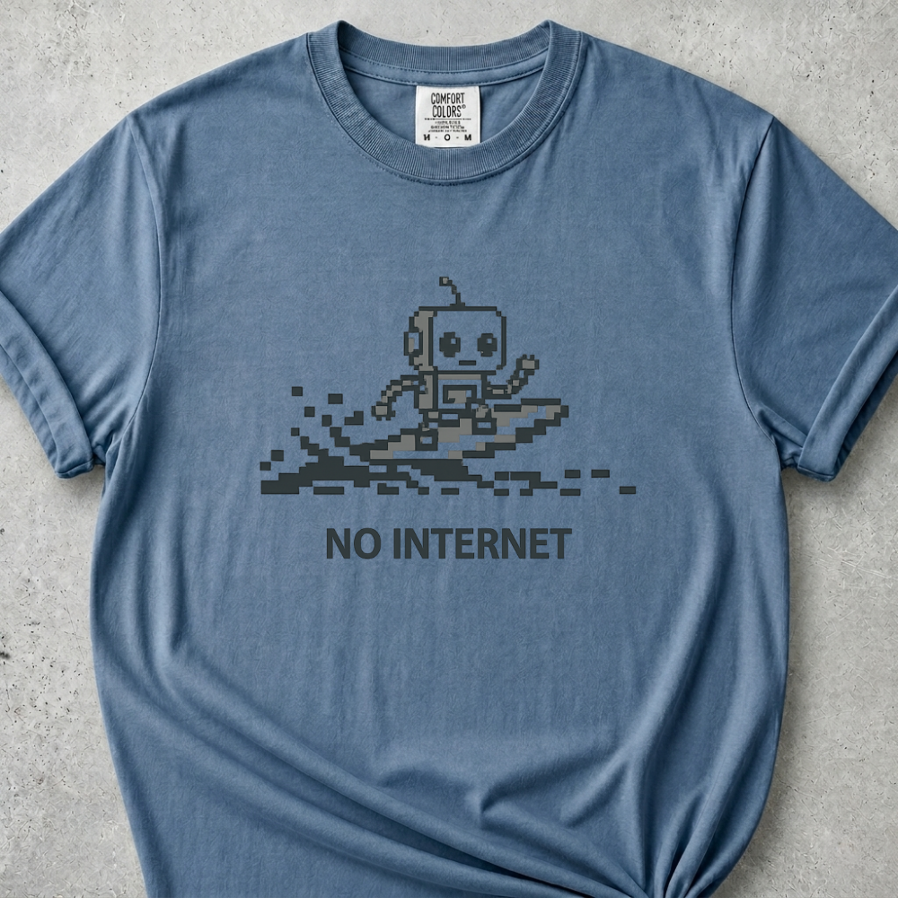 No Internet T-Shirt