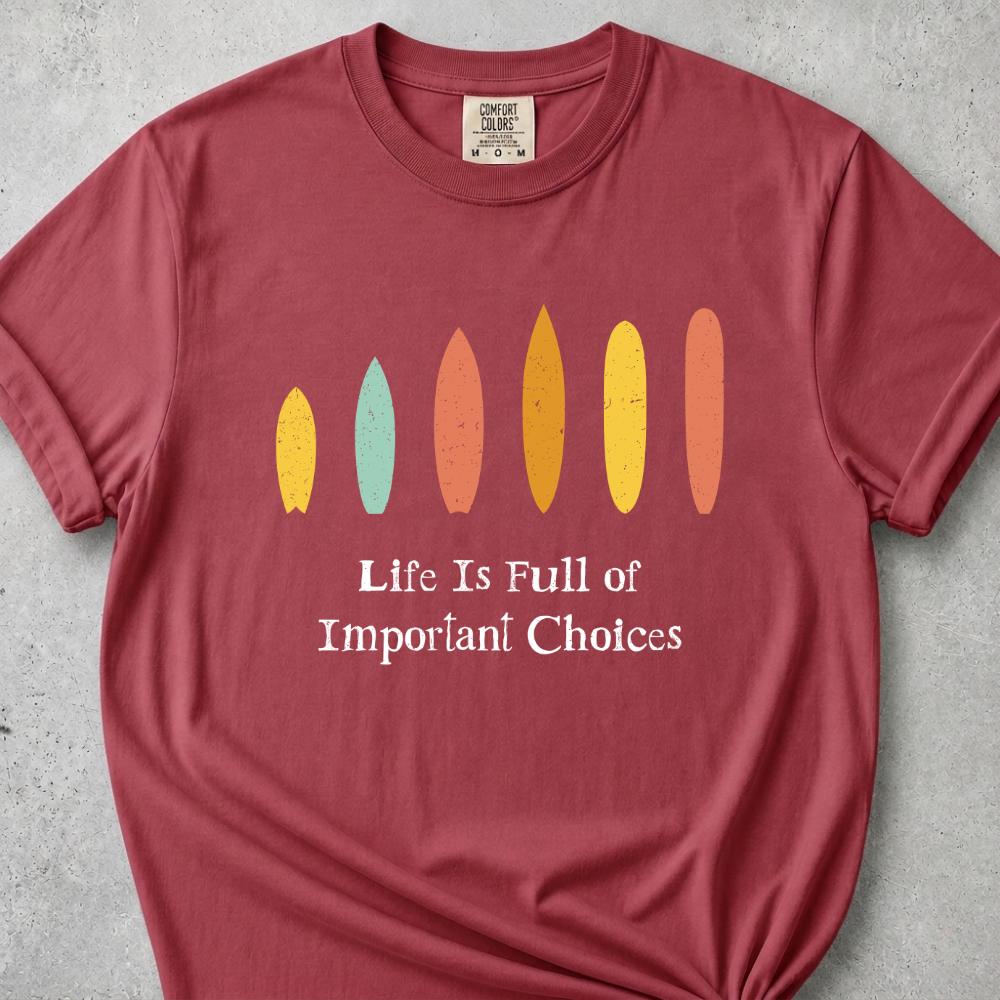 Many Choices T-Shirt