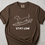 Stay Low T-Shirt