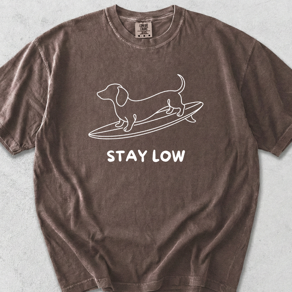 Stay Low T-Shirt