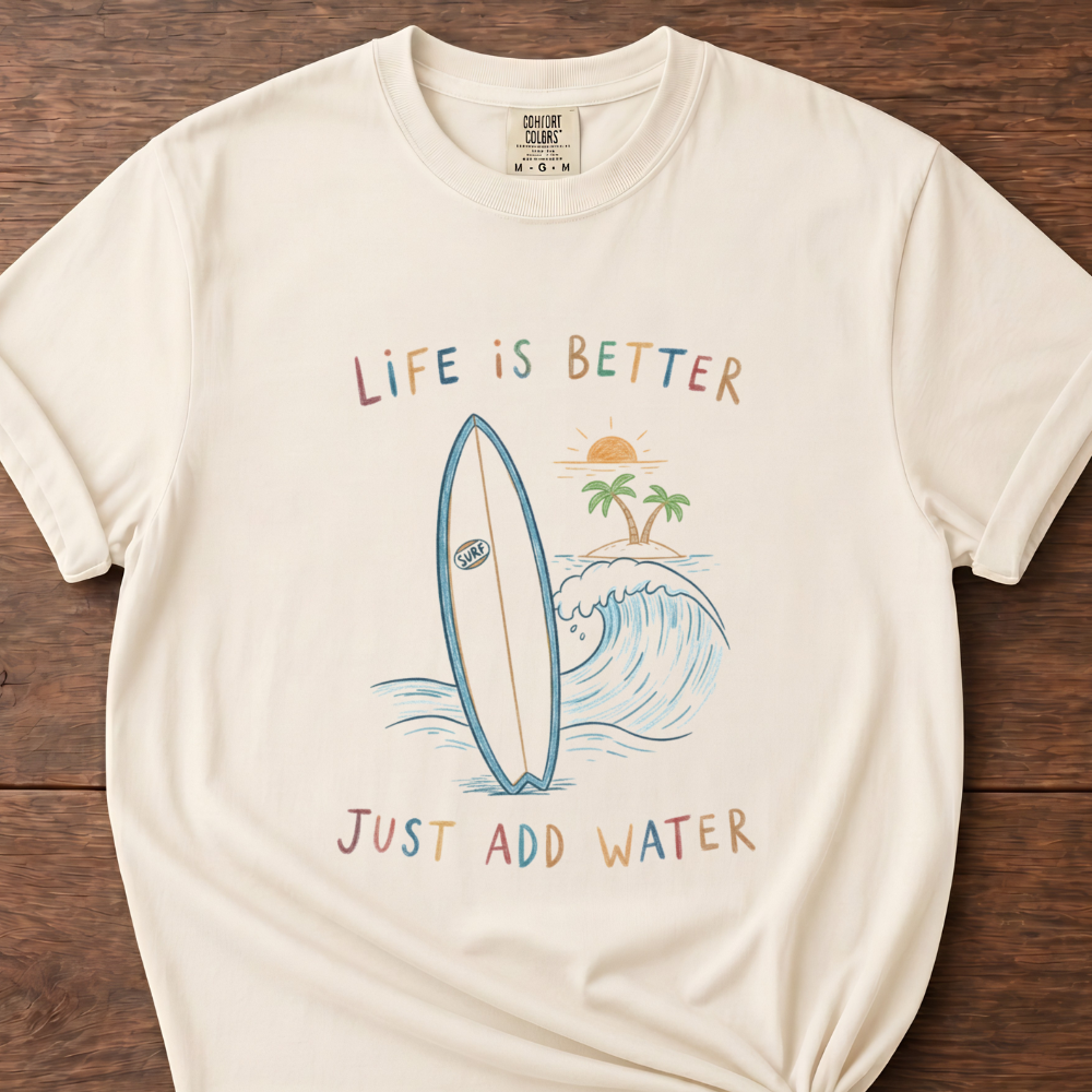 Life Is Better T-Shirt