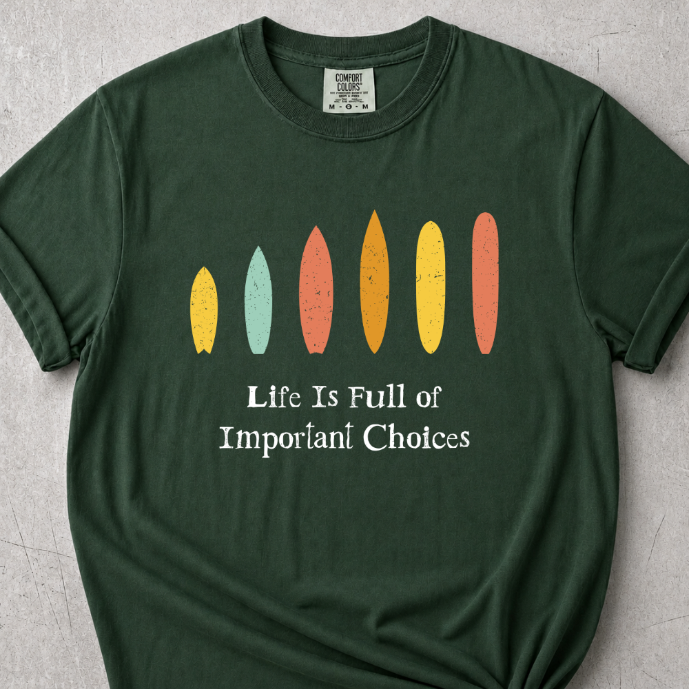 Many Choices T-Shirt