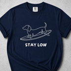 Stay Low T-Shirt