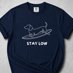 Stay Low T-Shirt